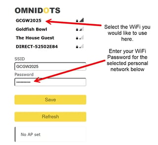 Select your available WiFi network and enter the password